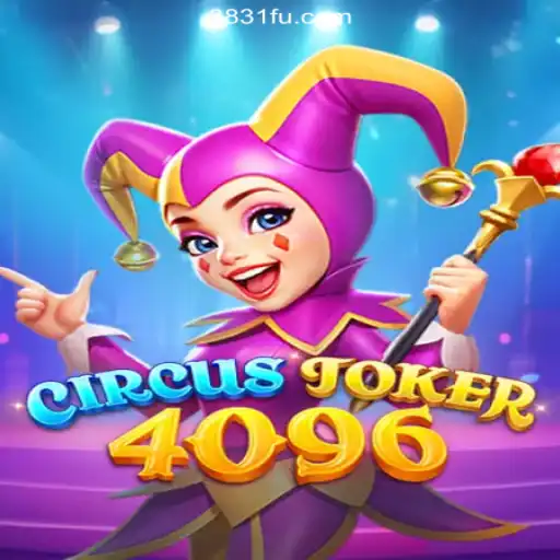 Exploring the Exciting World of CircusJoker4096 on 3831.com Platform